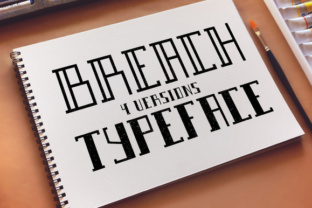 Breach Typeface: A Geometric Sans Serif for Modern Craft Projects