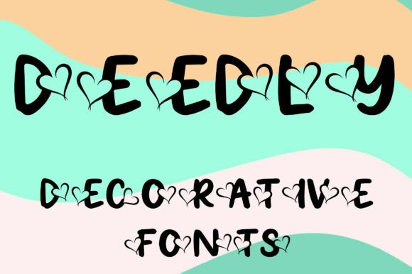 Deedly: The Heart-Themed Typeface That Elevates Campaign Visuals