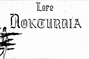 Lore Nokturnia: A Blackletter Typeface for Bold Campaign Visuals