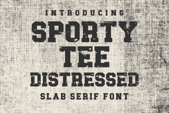 Why Sporty Tee Distressed Is the Perfect Font for Bold Brand Identity